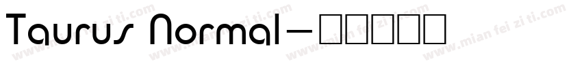 Taurus Normal字体转换